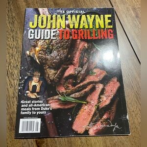 Official John Wayne Guide To Grilling Cookbook